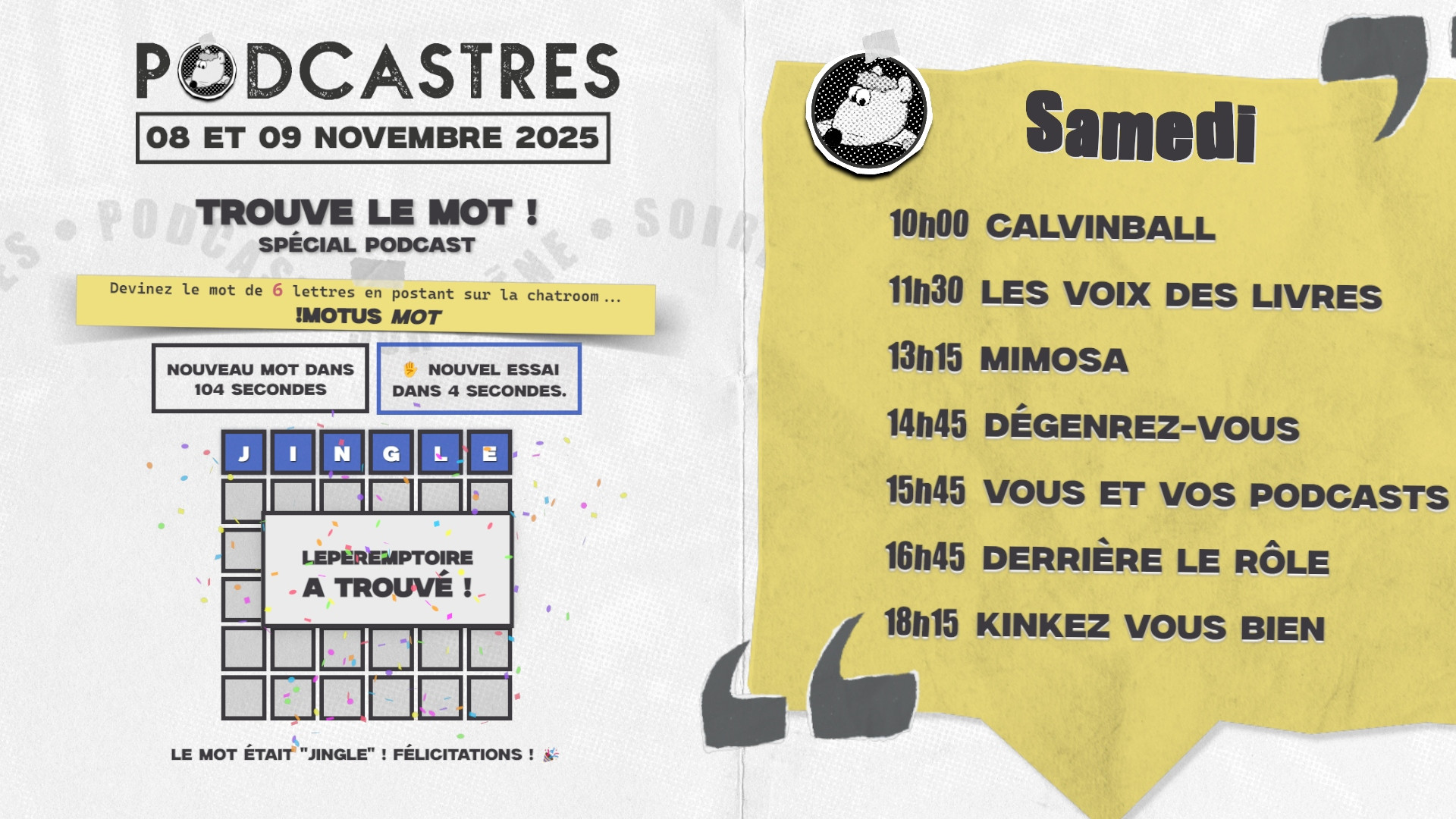 La scène d'attente de stream du festival PodCastres où l'on peut voir un jeu de motus joué en temps réel par le chat Twitch et un programme de la journée